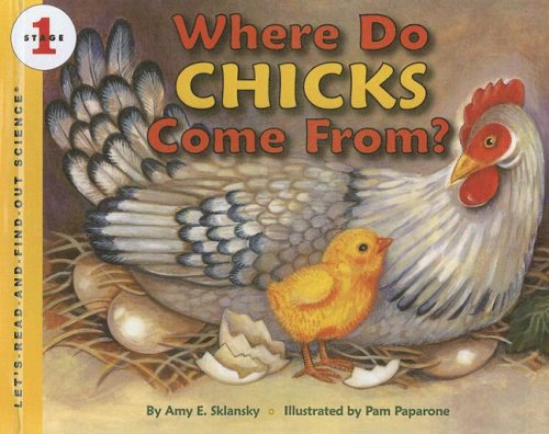 9780606333153: Where Do Chicks Come From? (Let's-read-and-find-out)