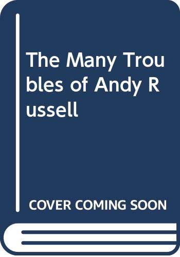 The Many Troubles of Andy Russell (9780606334099) by Adler, David A.