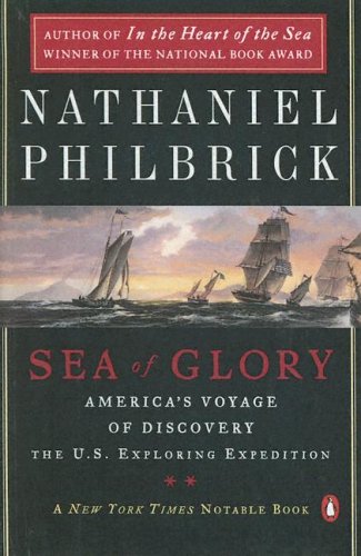 9780606334693: Sea of Glory: America's Voyage of Discovery, the U.s. Exploring Expedition, 1838-1842