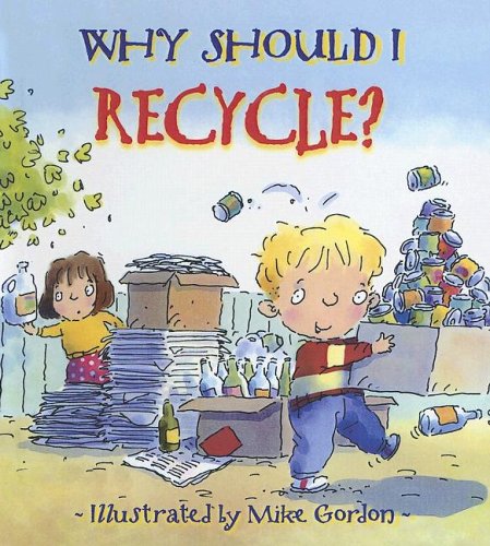 9780606336321: Why Should I Recycle?