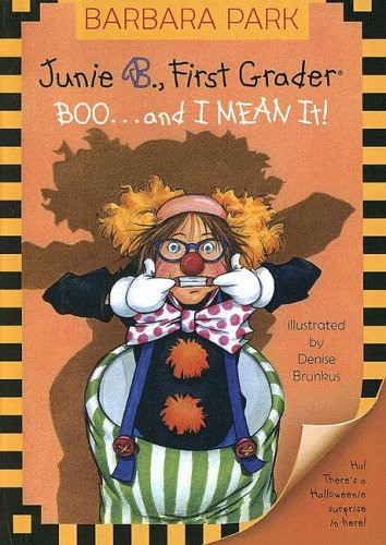 9780606337182: Boo. . .and I Mean It! (Junie B., First Grader)