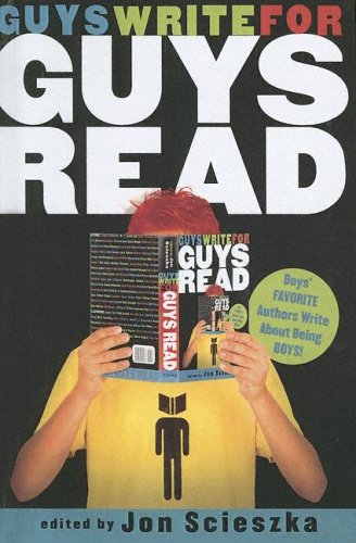 Guys Write for Guys Read (9780606337533) by Scieszka, Jon