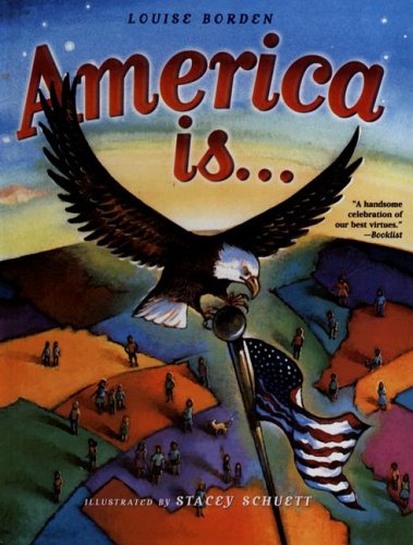 America Is... (9780606338967) by Borden, Louise
