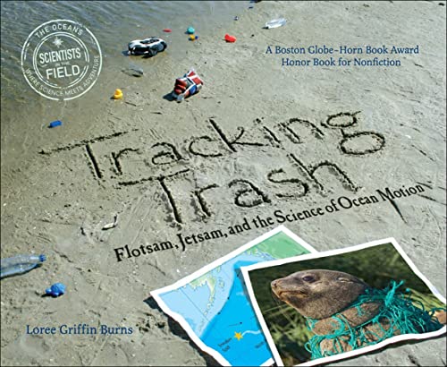 Stock image for Tracking Trash: Flotsam, Jetsam, and the Science of Ocean Motion for sale by ThriftBooks-Dallas