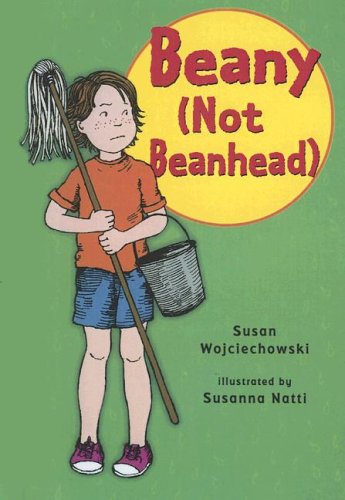 Beany - Not Beanhead (Beany Adventures) (9780606341103) by Wojciechowski, Susan