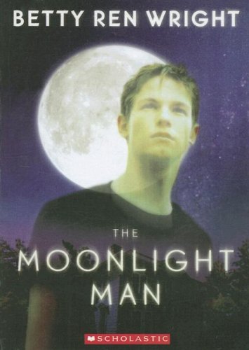 Moonlight Man (9780606341837) by Wright, Betty Ren