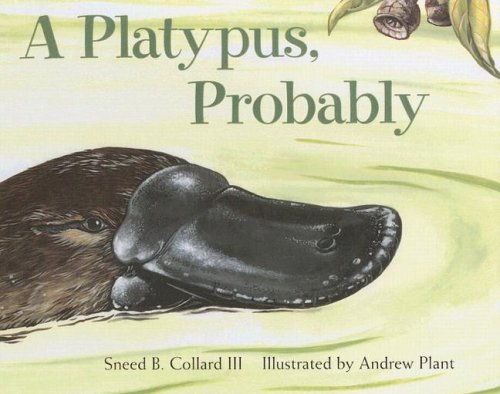Platypus, Probably (9780606341929) by Collard, Sneed B.