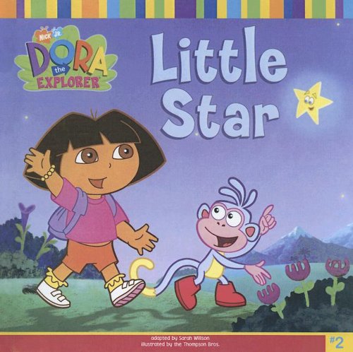 Little Star (Dora the Explorer) (9780606342124) by Willson, Sarah