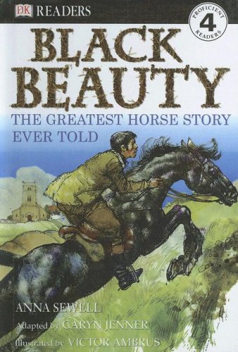 9780606344197: Black Beauty: The Greatest Horse Story Ever Told (Dk Readers, Level 4)