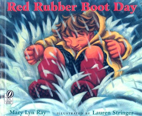 Red Rubber Boot Day (9780606346405) by Ray, Mary Lyn