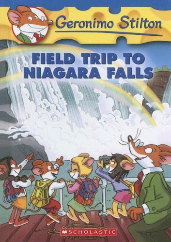 9780606348980: Field Trip to Niagara Falls (Geronimo Stilton)