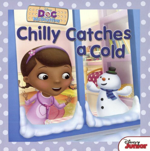 9780606351096: Chilly Catches a Cold (Doc Mcstuffins)