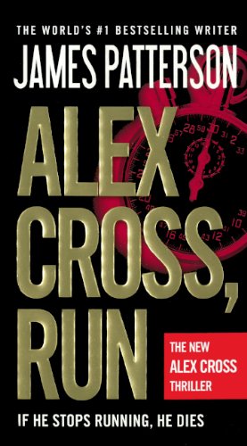 Stock image for Alex Cross, Run (Turtleback School & Library Binding Edition) for sale by Irish Booksellers