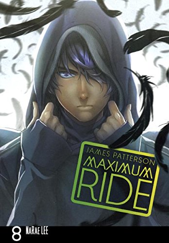 Stock image for Maximum Ride Manga, Volume 8 (Maximum Ride: The Manga) for sale by Books Unplugged