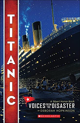 9780606353687: Titanic: Voices from the Disaster