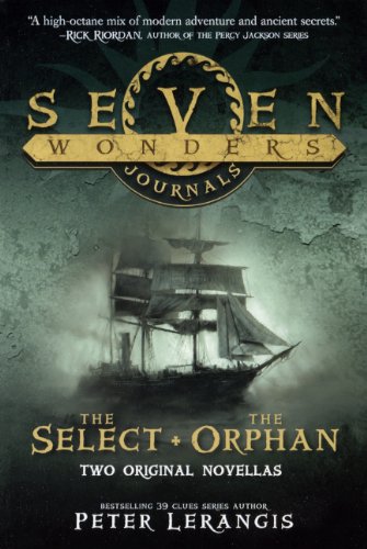 Stock image for The Select And The Orphans (Seven Wonders Journals) for sale by Hawking Books