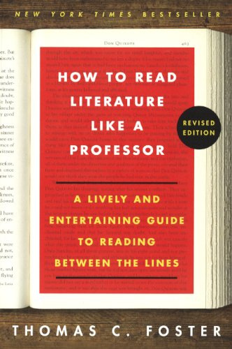 9780606355094: How To Read Literature Like A Professor (Revised) (Turtleback School & Library Binding Edition)