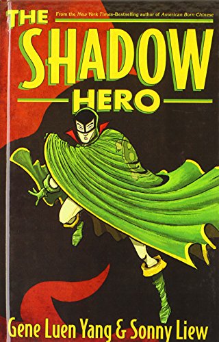 Beispielbild fr The Shadow Hero zum Verkauf von Better World Books