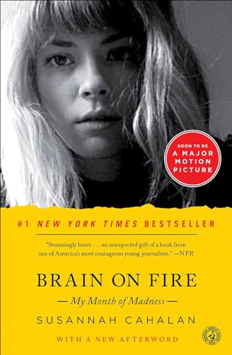 Stock image for Brain on Fire: My Month of Madness for sale by ThriftBooks-Dallas