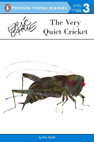 Imagen de archivo de The Very Quiet Cricket (Turtleback School & Library Binding Edition) (Penguin Young Readers, Level 3) a la venta por -OnTimeBooks-