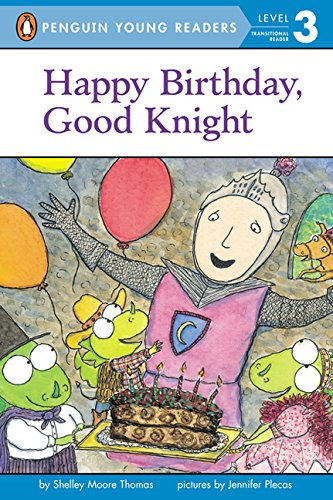 Beispielbild fr Happy Birthday, Good Knight zum Verkauf von ThriftBooks-Atlanta