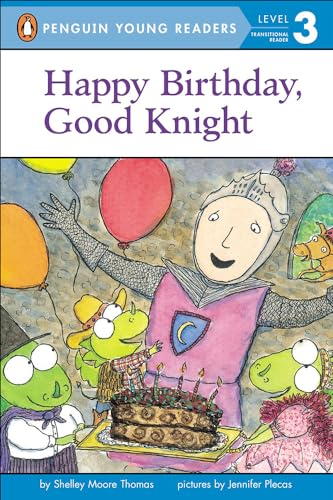 Stock image for Happy Birthday, Good Knight for sale by ThriftBooks-Atlanta