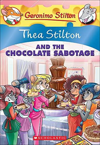 Thea Stilton And The Chocolate Sabotage (Turtleback School & Library Binding Edition) (Geronimo S...