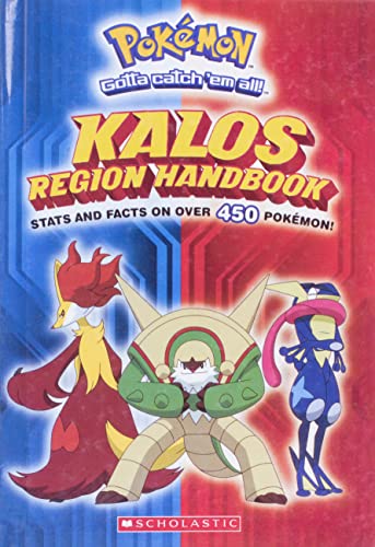 9780606358613: Pokemon Kalos Region Handbook: Stats and Facts on Over 450 Pokemon!