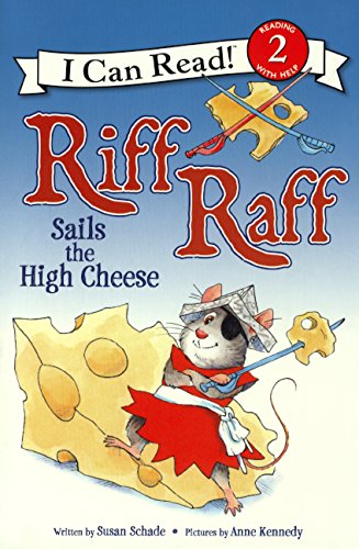 9780606359481: Riff Raff Sails the High Cheese (I Can Read Books: Level 2)