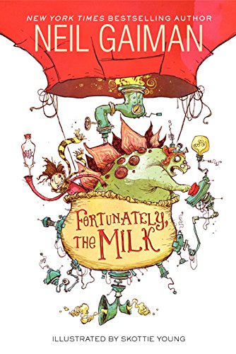 Imagen de archivo de Fortunately, The Milk (Turtleback School & Library Binding Edition) a la venta por SecondSale