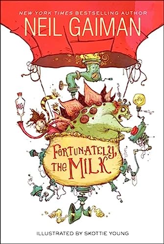 Stock image for Fortunately, The Milk (Turtleback School & Library Binding Edition) for sale by SecondSale
