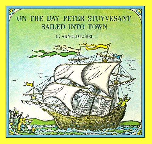 9780606359689: On the Day Peter Stuyvesant Sailed into Town