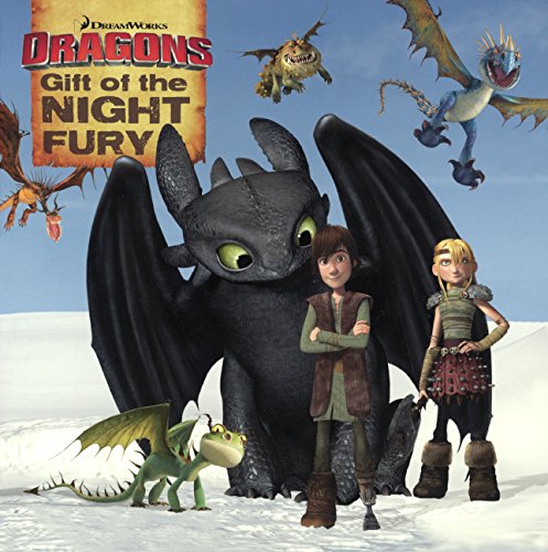 9780606361101: Gift of the Night Fury (Dreamworks Dragons)