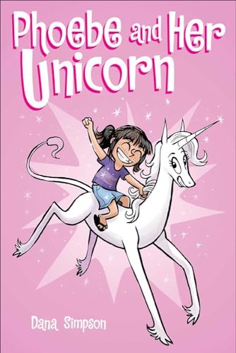Stock image for Phoebe and Her Unicorn: A Heavenly Nostrils Chronicle for sale by SecondSale