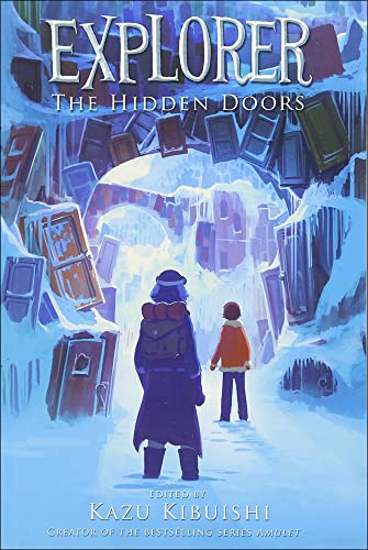 9780606361477: The Hidden Doors (Turtleback School & Library Binding Edition) (Explorer)