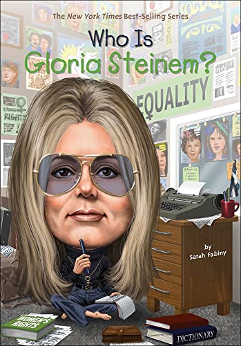 Imagen de archivo de Who Is Gloria Steinem? a la venta por ThriftBooks-Dallas