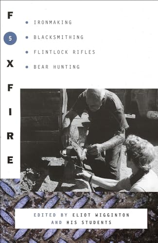 9780606362276: Foxfire 5 (Foxfire (Paperback))