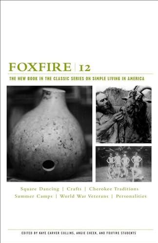 Stock image for Foxfire 12 for sale by GF Books, Inc.