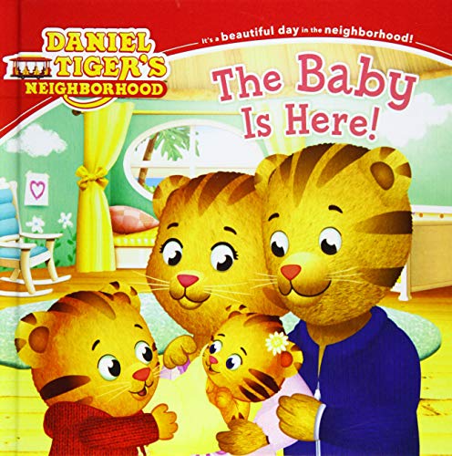 Stock image for The Baby Is Here! (Turtleback School & Library Binding Edition) (Daniel Tiger's Neighborhood) for sale by ZBK Books