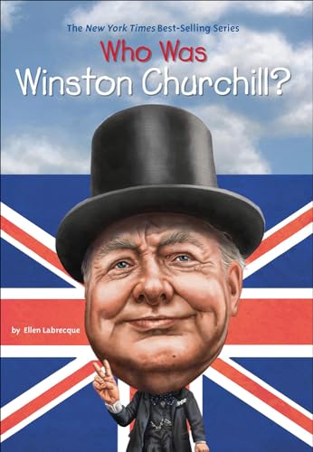 Stock image for Who Was Winston Churchill? for sale by Better World Books