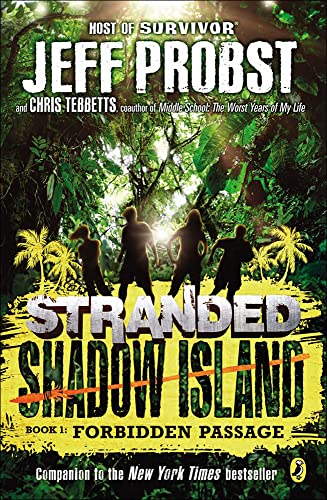 Stock image for Forbidden Passage (Stranded Shadow Island) for sale by Irish Booksellers