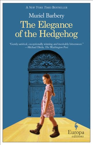 Stock image for The Elegance of the Hedgehog for sale by Hawking Books