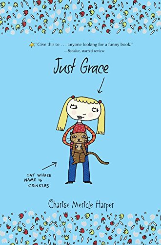 Stock image for Just Grace for sale by Better World Books