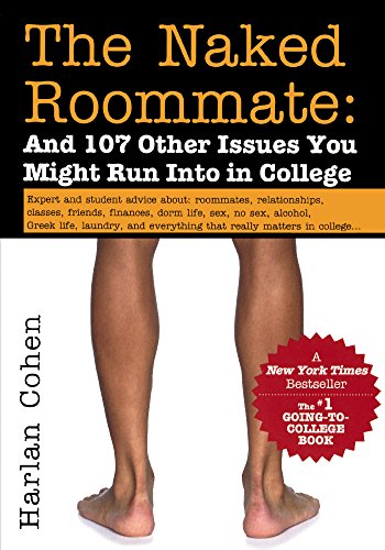 Beispielbild fr The Naked Roommate: And 107 Other Issues You Might Run Into In College zum Verkauf von Hawking Books
