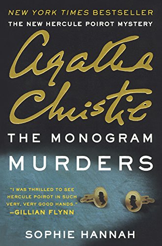 Stock image for Monogram Murders: The New Hercule Poirot Mystery for sale by Irish Booksellers
