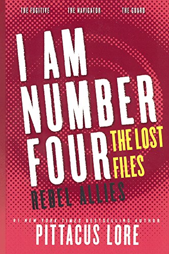 Imagen de archivo de Rebel Allies (Turtleback School & Library Binding Edition) (I Am Number Four: the Lost Files) a la venta por GF Books, Inc.