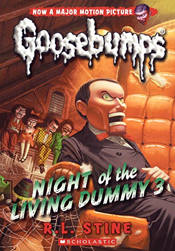 Stock image for Night Of The Living Dummy 3 (Turtleback School & Library Binding Edition) (Goosebumps) for sale by Book Deals