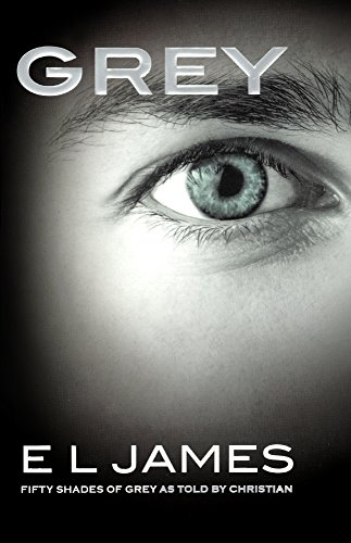 Beispielbild fr Grey : Fifty Shades of Grey As Told by Christian zum Verkauf von Better World Books