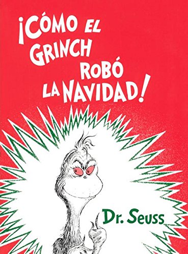 9780606374255: Como El Grinch Robo La Navidad! (How The Grinch Stole Christmas!) (Turtleback School & Library Binding Edition) (Spanish Edition)