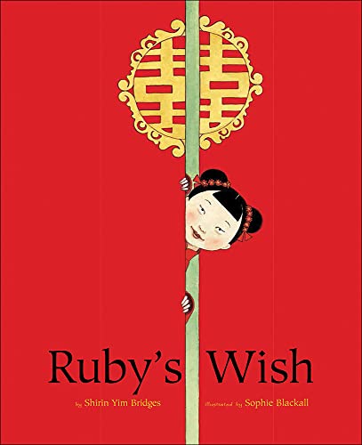 Stock image for Ruby's Wish (Turtleback School & Library Binding Edition) for sale by GF Books, Inc.